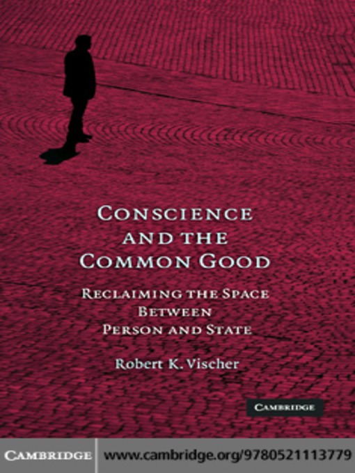 Cover image for Conscience and the Common Good